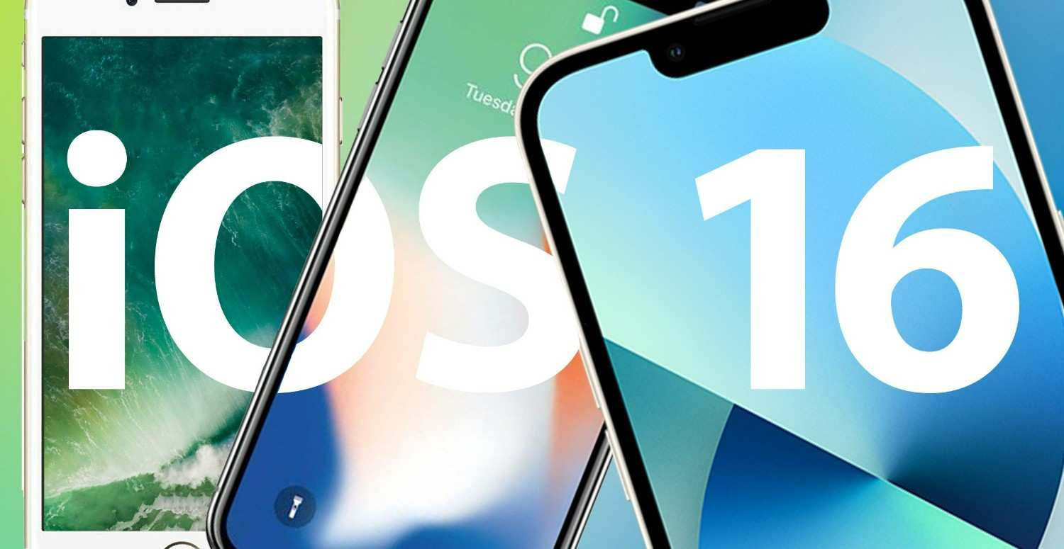 Which iPhone models will receive the iOS 16 update?