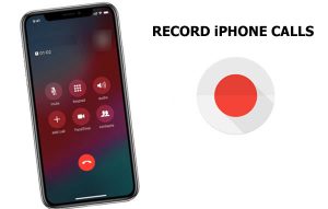 How to Record a Phone Call on an iPhone
